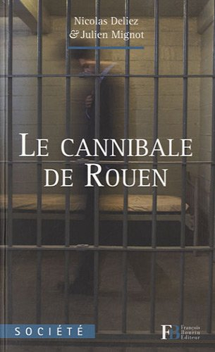 Le cannibale de Rouen