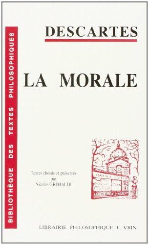 La Morale : textes choisis