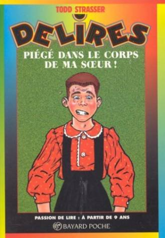 piégé dans le corps de ma soeur !