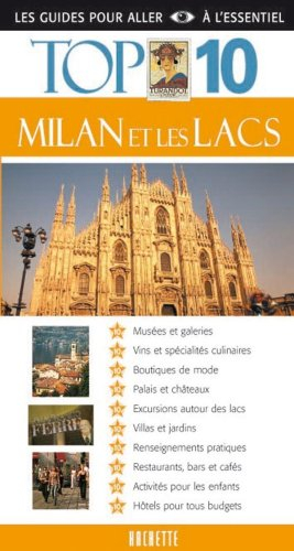 Milan et les lacs