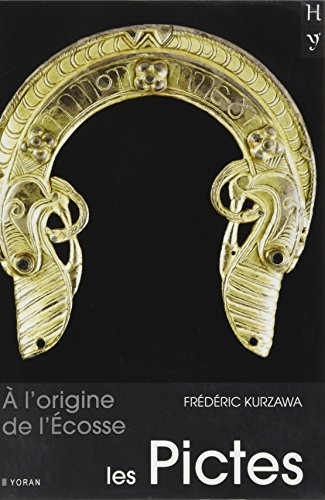 Les Pictes : à l'origine de l'Ecosse