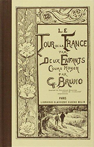 Le tour de la France par deux enfants : cours moyen