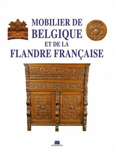 Mobilier de Belgique et de la Flandre française