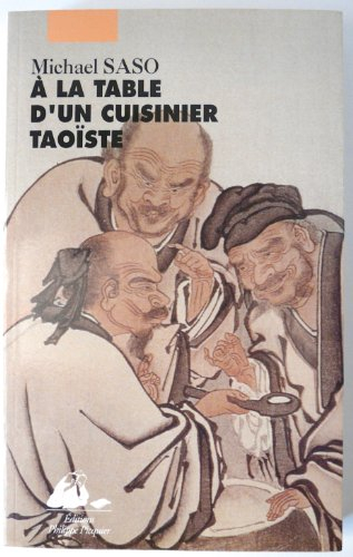 A la table d'un cuisinier taoïste