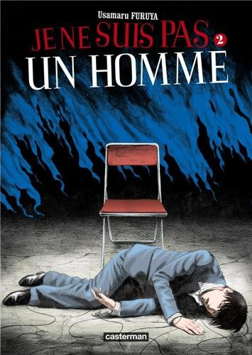 Je ne suis pas un homme. Vol. 2
