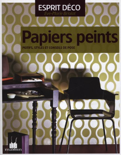 Papiers peints : motifs, styles et conseils de pose