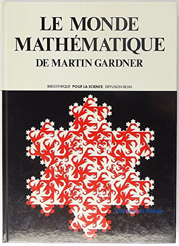 Le Monde mathématique de Martin Gardner