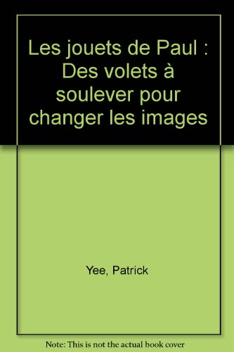 Les jouets de Paul