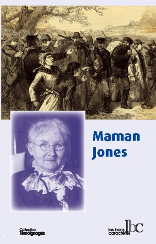 Maman Jones : autobiographie