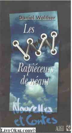 les rapiéceurs de néant