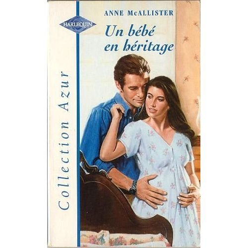 un bébé en héritage (collection azur)