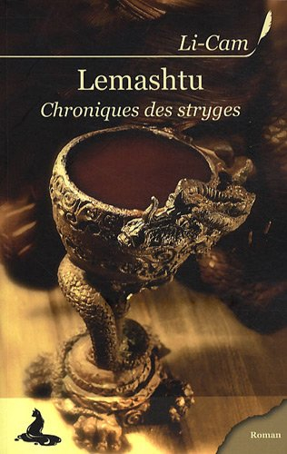 Lemashtu : chroniques des stryges
