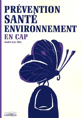 Prévention, santé, environnement en CAP
