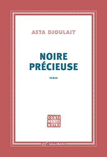 Noire précieuse