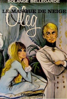 Le Masque de neige. Vol. 2. Oleg