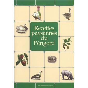 Recettes paysannes du Périgord