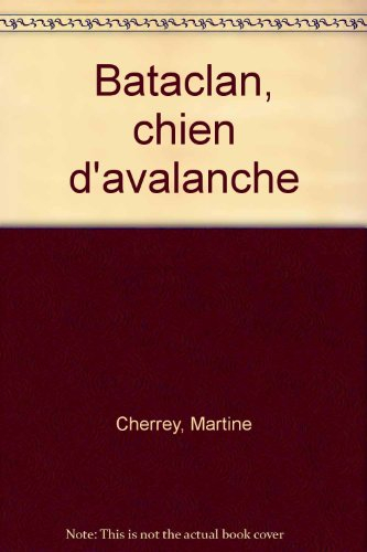 Bataclan, chien d'avalanche