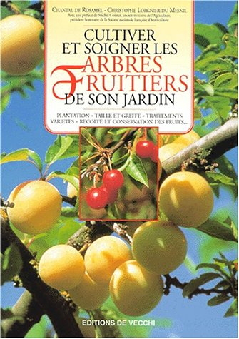 cultiver et soigner les arbres fruitiers de son jardin
