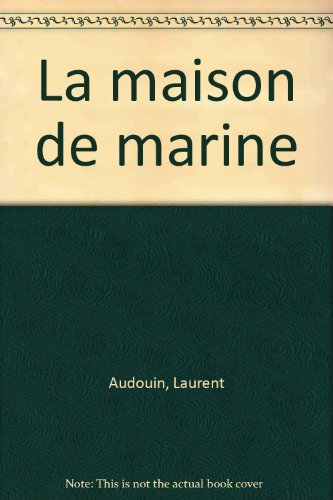 La maison de Marine