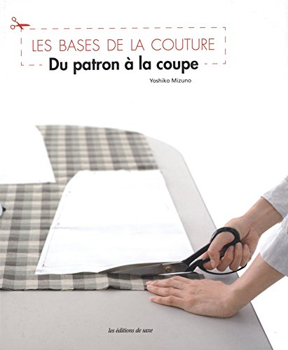 Les bases de la couture : du patron à la coupe