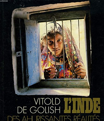 L'Inde des ahurissantes réalités