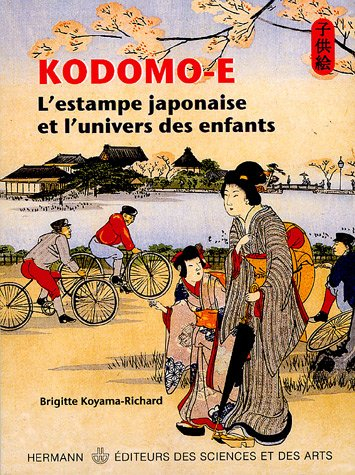 Kodomo-es : l'estampe japonaise et l'univers des enfants