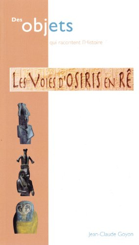 les voies d'osiris en rê