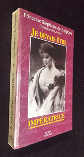 JE DEVAIS ETRE IMPERATRICE