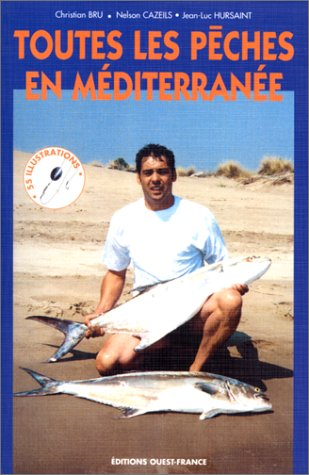Toutes les pêches en Méditerranée