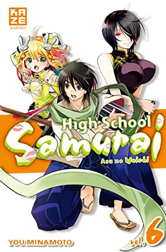 High school samurai. Vol. 6