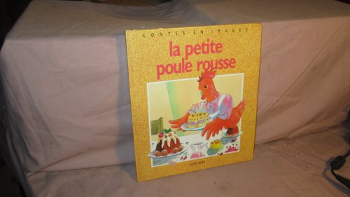 la petite poule rousse / conte traditionnel
