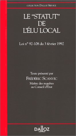 Le Statut de l'élu local