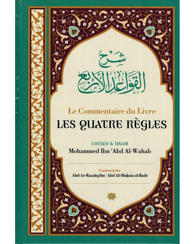 Le Commentaire Du Livre Les Quatre Règles