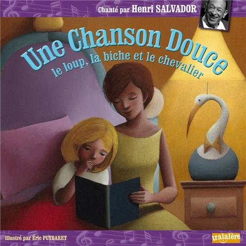 Une chanson douce : le loup, la biche et le chevalier