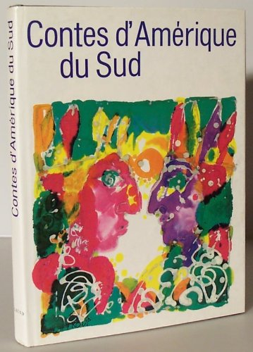 Contes d'Amérique du Sud