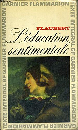 L'éducation sentimentale : histoire d'un jeune homme