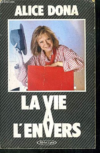 la vie à l'envers