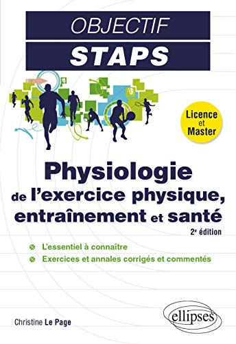 Physiologie de l'exercice physique, entraînement et santé : licence et master