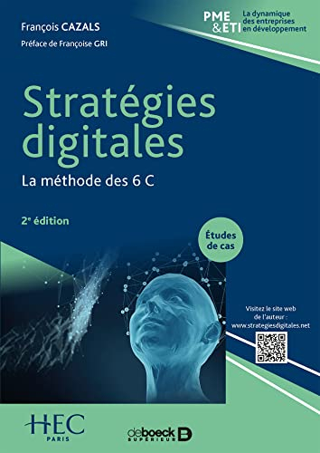Stratégies digitales : la méthode des 6 C