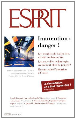 esprit, n, 401, janvier 2014 : inattention : danger !