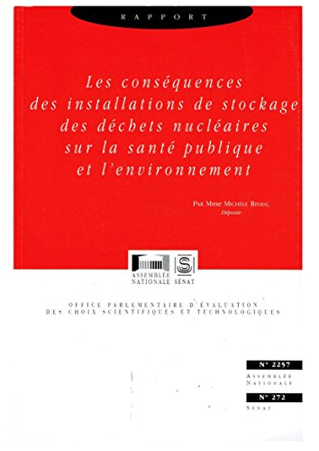 Les conséquences des installations de stockage des déchets nucléaires sur la santé publique et l'env