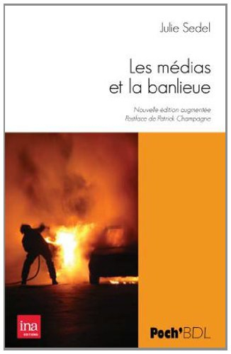 Les médias & la banlieue