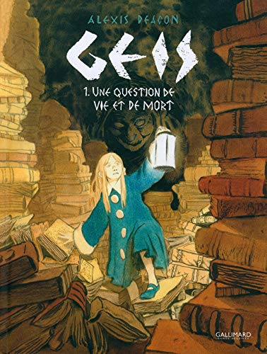 Geis. Vol. 1. Une question de vie et de mort
