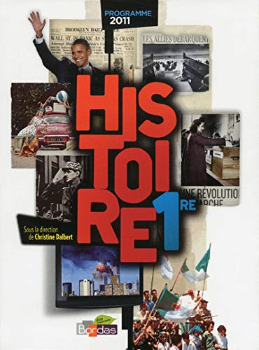 Histoire 1re : programme 2011