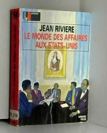 le monde des affaires aux etats-unis