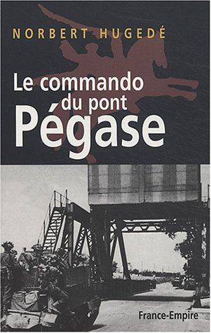 Le commando du pont Pégase