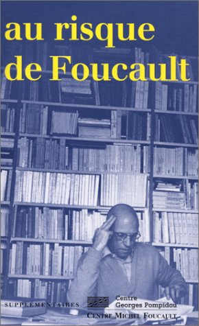 Au risque de Foucault