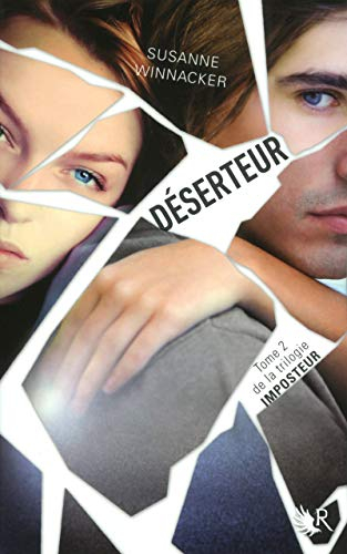 Imposteur. Vol. 2. Déserteur