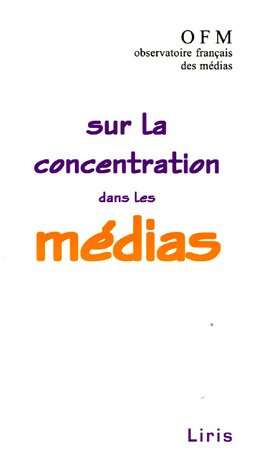 Sur la concentration dans les médias