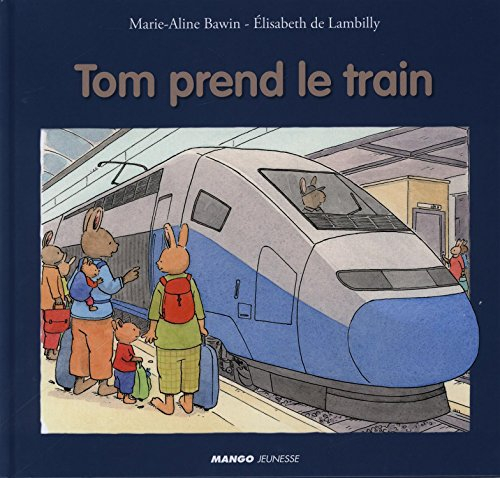 Tom prend le train